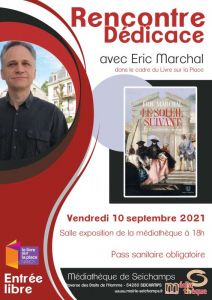 Rencontre dédicace avec Eric MARCHAL
