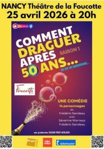 Comédie COMMENT DRAGUER APRÈS 50 ANS