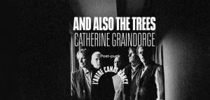 20260815-172925-2eeAnd_Also_the_Trees_+_Catherine_Graindorge_•_LAutre.jpg