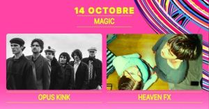OPUS KINK + HEAVEN FX