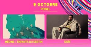MÉDINE · ENFANTS DU DESTIN (TOURNÉE ACOUSTIQUE) + DORI 
