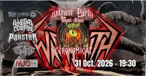 RELEASE PARTY NECRONOMICAT - WARFAITH + ILLEGAL CORPSE + PRAETOR + RAZOR BUTCHERS