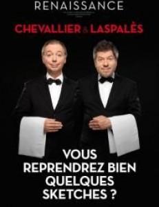 chevallier et laspales - Vous reprendrez bien quelques sketches ?