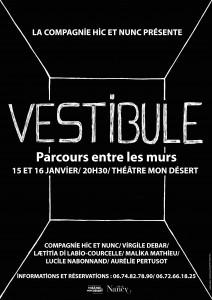 Vestibules. Parcours entre les murs