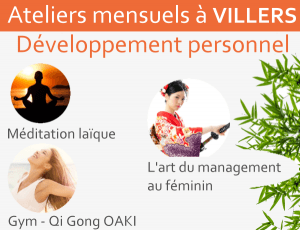 Atelier mensuels à Villers - Développement personnel