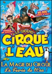 CIRQUE SUR L'EAU - Arlette GRUSS