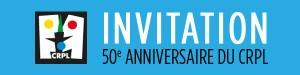 50ème anniversaire du CRPL