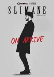 SLIMANE-ON ARRIVE