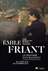 Emile Friant, le dernier naturaliste?