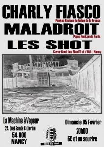 Charly Fiasco / Maladroit / Les Shot