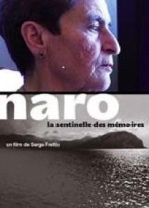 Naro : la sentinelle des mémoires et Terra di Nessuno