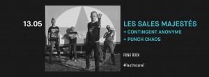 Les Sales Majestés / Punch Chaos / Contingent Anonyme