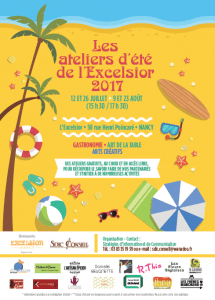Les ateliers d'été de l'Excelsion 2017