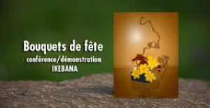 Ikebana - Bouquets de fêtes