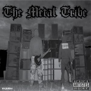The metal tribe