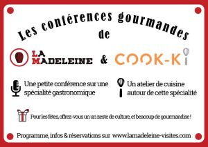 Les conférences gourmandes de cook-ki et la Madeleine