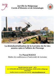 La désinstrualisation de la Lorraine du fer des années 1960 à l'affaire de Florange