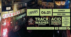 Track WASHER et Acid WANKER à l'Envers Club