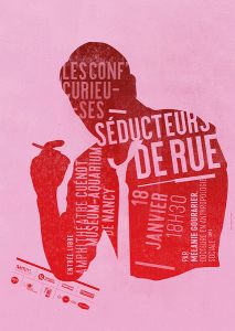 Conférences : Séducteurs de rue
