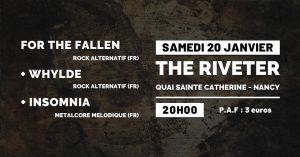 For The Fallen / Whylde / Insomnia @The Riveter