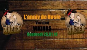 L'anniv de Rosie version Vikings