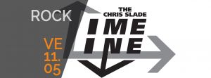 THE CHRIS SLADE TIMELINE