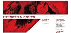Les tentacules du tichodrome