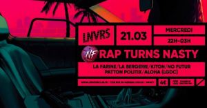 Rap Turns Nasty / LNVRS