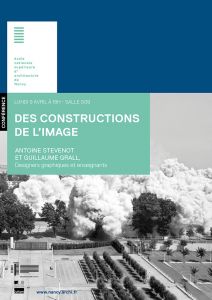 DES CONSTRUCTIONS DE L'IMAGE  Antoine Stevenot  et Guillaume Grall