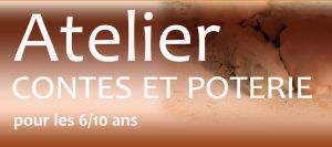 Ateliers contes et poteries