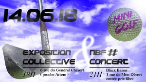 MINI GOLF // Exposition Collective + Concert