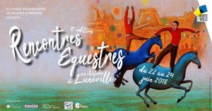 Rencontres Équestres De Lunéville - 8e Édition