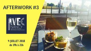 Afterwork AVEC Nancy - 3ème édition - Entrée libre !