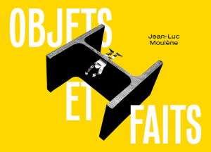 OBJETS ET FAITS