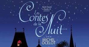 Ciné Plein Air - Les Contes de la Nuit