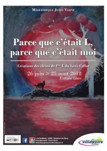 Exposition "Parce que c'était L, parce que c'était moi"