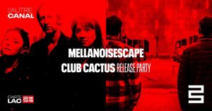 MellNoiEscape