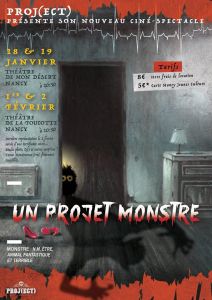 Un projet monstre