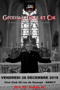 Spectacle #4 - Eric présente Gothique Gore et Cie