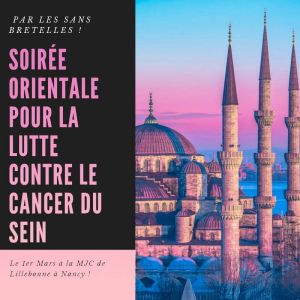 Soirée orientale pour la lutte contre le cancer du sein