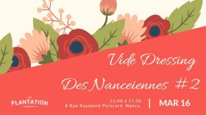 Vide dressing des nanceiennes