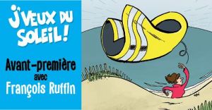 J'veux du soleil, de François RUFFIN