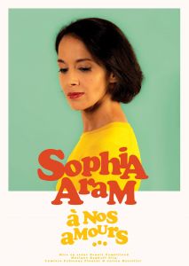 Sophia Aram "À nos amours"