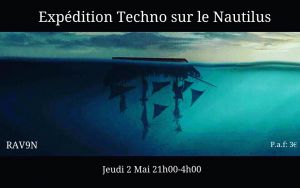 Expédition Techno sur le Nautilus