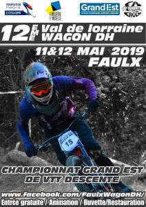 La 12ème Val de Lorraine Wagon DH aura lieu les 11 et 12 Mai 2019 à Faulx