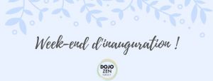Inauguration du Dojo zen