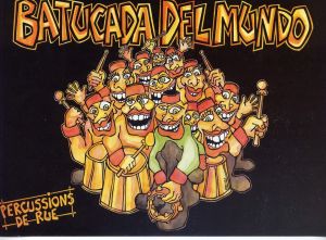 La batucada del  mundo fête la musique