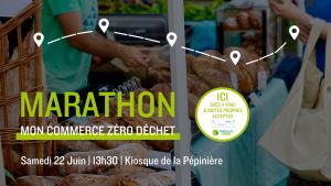 Zéro Déchet Nancy (ZDN) lance son tout premier marathon "Mon Commerce Zéro Déchet" !