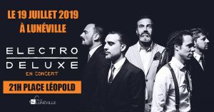 Electro Deluxe à Lunéville