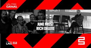 June Frost + Rich Deluxe [release party]